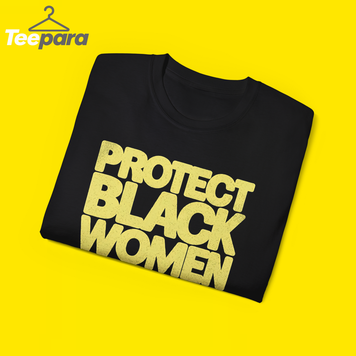 Protect Black Women Shirt