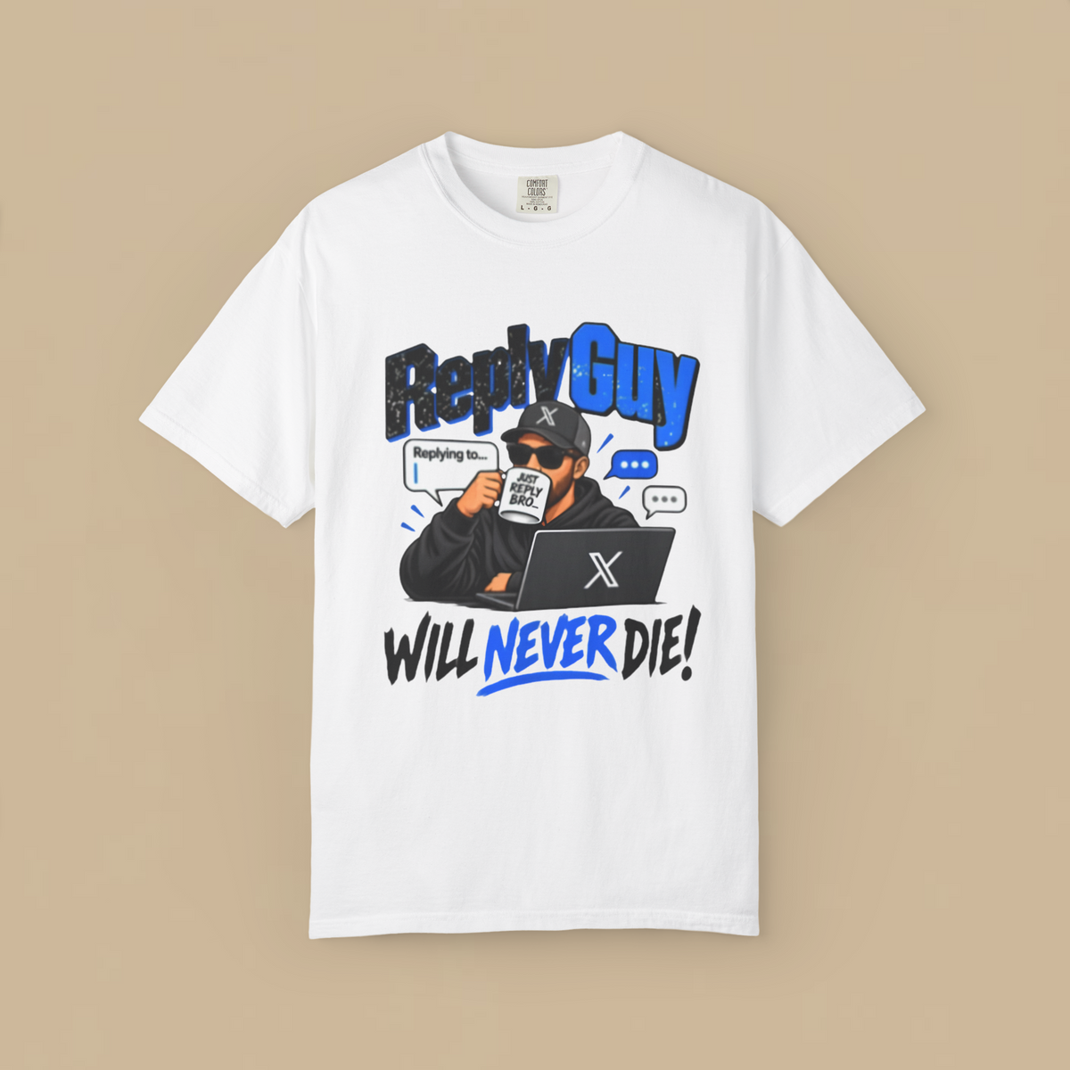 Reply Guy Will Never Die Shirt