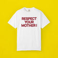 Respect Your Mother Harry Styles Shirt