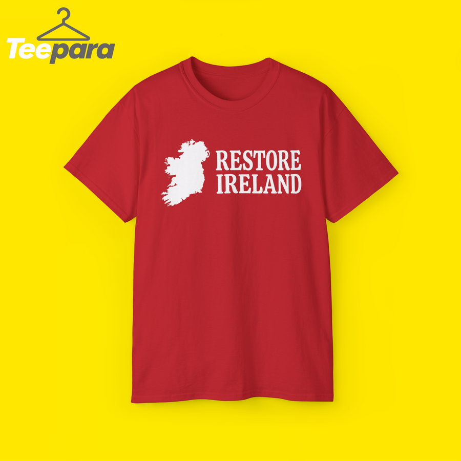 Restore Ireland Irish Patriotic Eire shirt