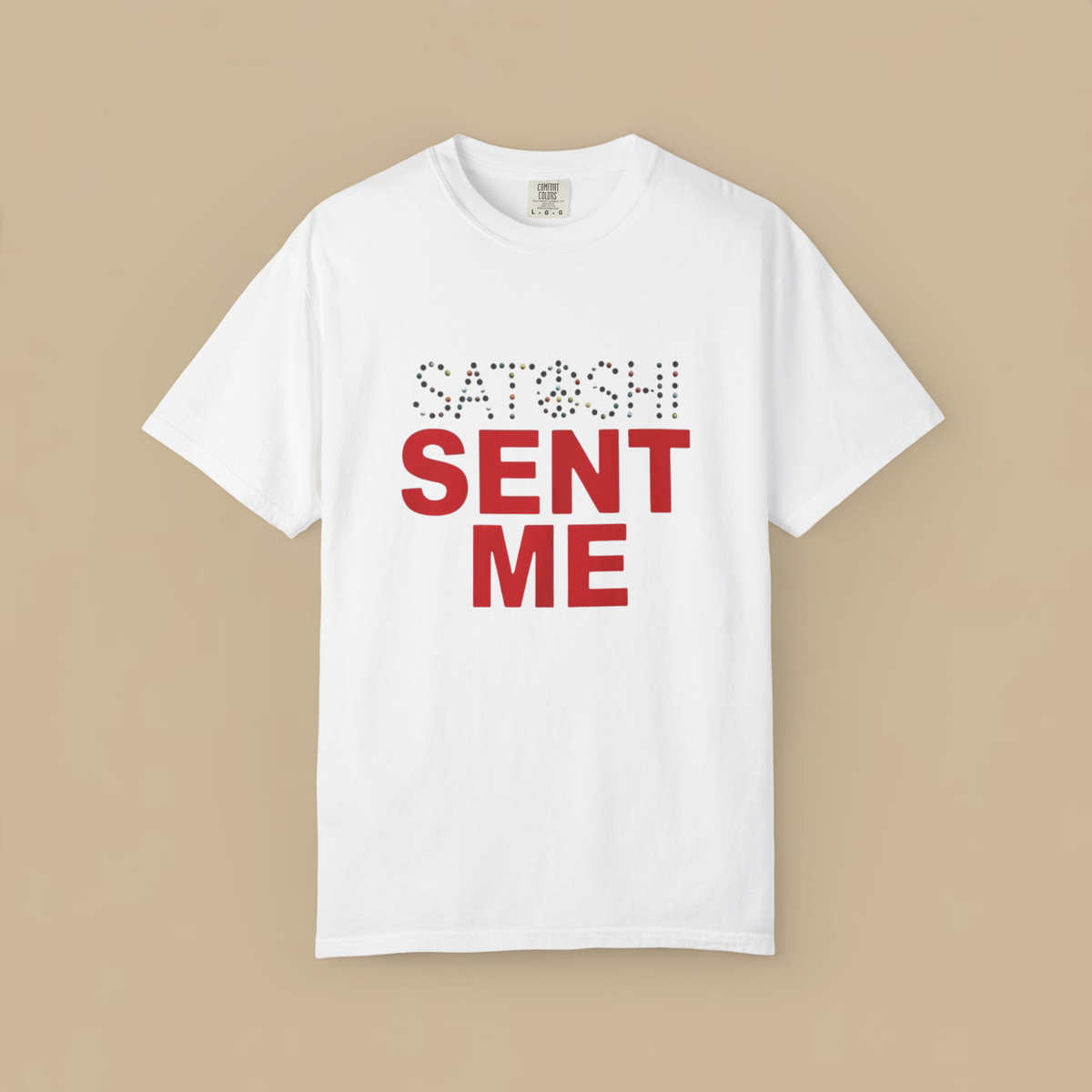 Satoshi Sent Me Shirt
