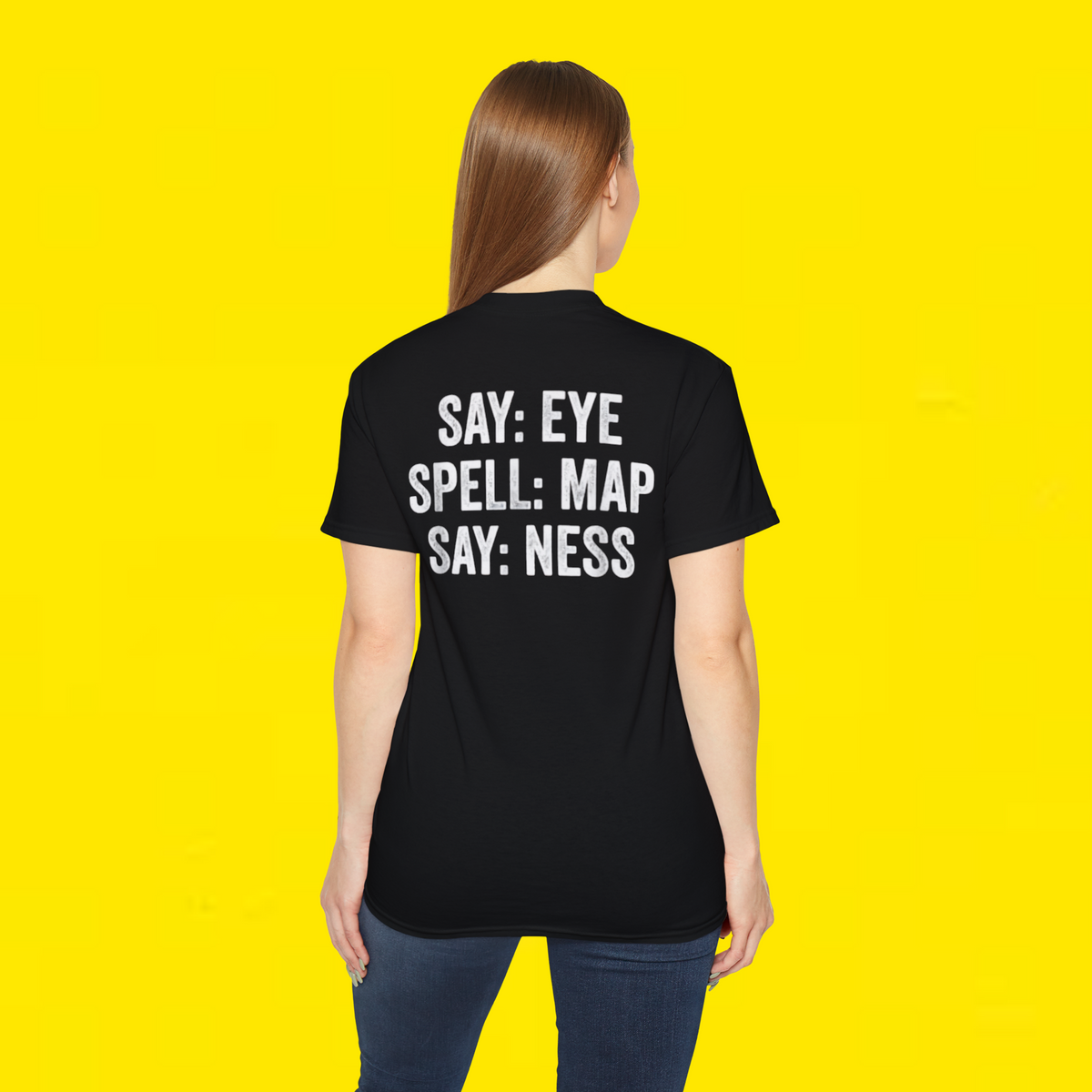 Say Eye Spell Map Say Ness T-Shirt