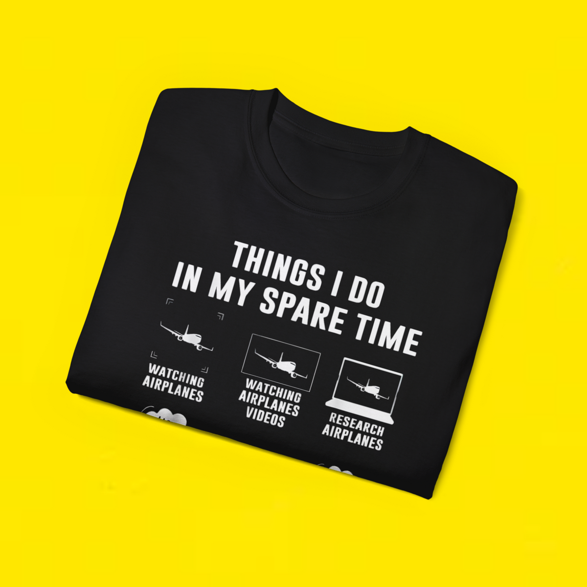  THINGS I DO IN MY SPARE TIME T-Shirt 