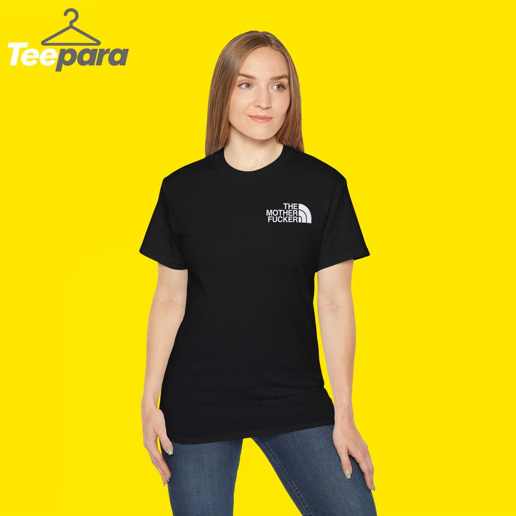 The North Face The Mother Fucker Shirt women