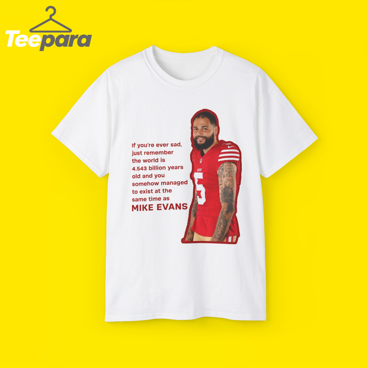 The World Is 4.543 Billion Years Old Mike Evans Shirt