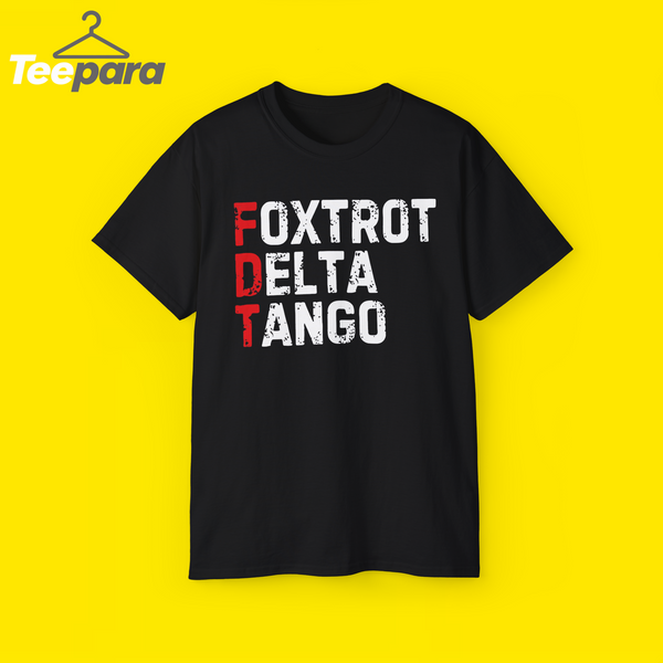 foxtrot delta tango shirt