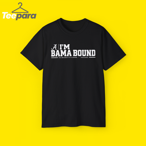 I'm Bama Bound Meme Shirt - Black unisex t-shirt with funny Alabama meme graphic, front view