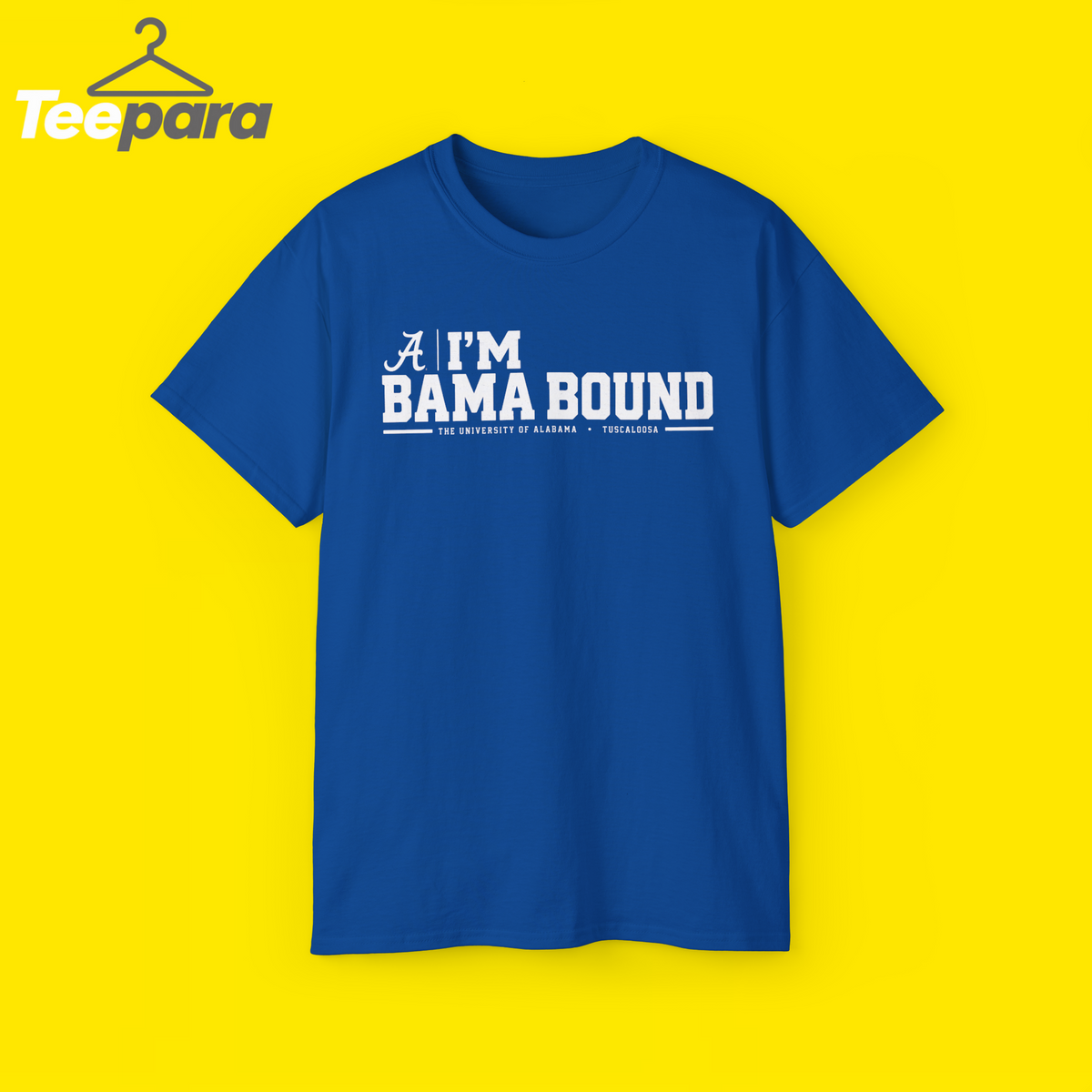 I'm Bama Bound Meme Shirt - Blue unisex t-shirt with funny Alabama meme graphic, front view