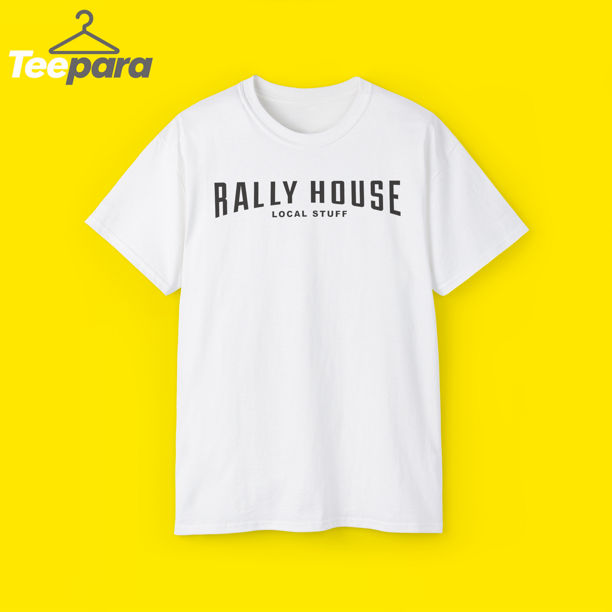 rally house shirts